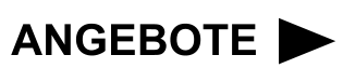 ANGEBOTE