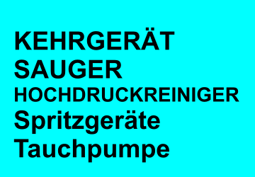KEHRGERÄT SAUGER HOCHDRUCKREINIGER Spritzgeräte Tauchpumpe
